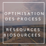 écologie industrielle - optimisation des process - ressources biosourcées